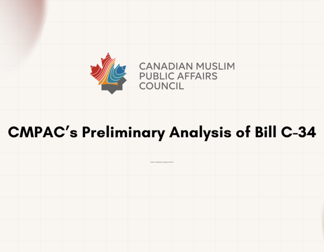 CMPAC’s Preliminary Analysis of Bill C-34
