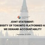 Joint Statement – University of Toronto Platformed Hate. We Demand Accountability